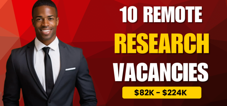 10 Remote Research Jobs – USA, Canada, Global