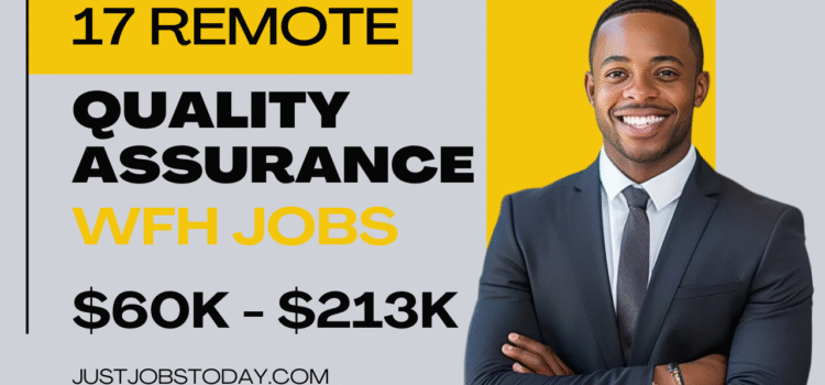 17 Remote Quality Assurance Jobs