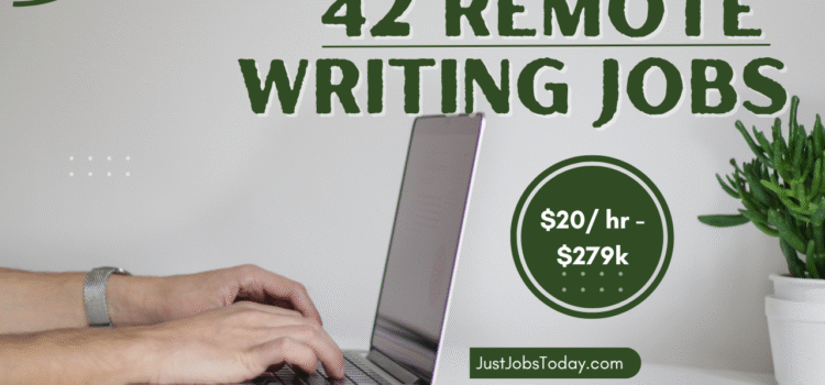 42 Remote Writing Jobs
