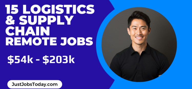 15 Logistics and Supply Chain Remote Jobs