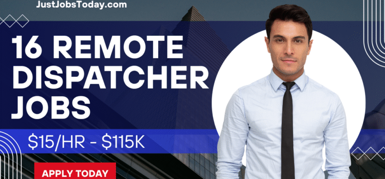 16 Remote Dispatcher Jobs
