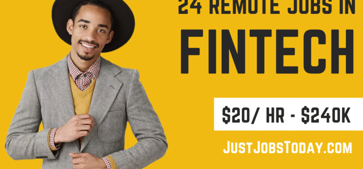 24 Remote Jobs in Fintech
