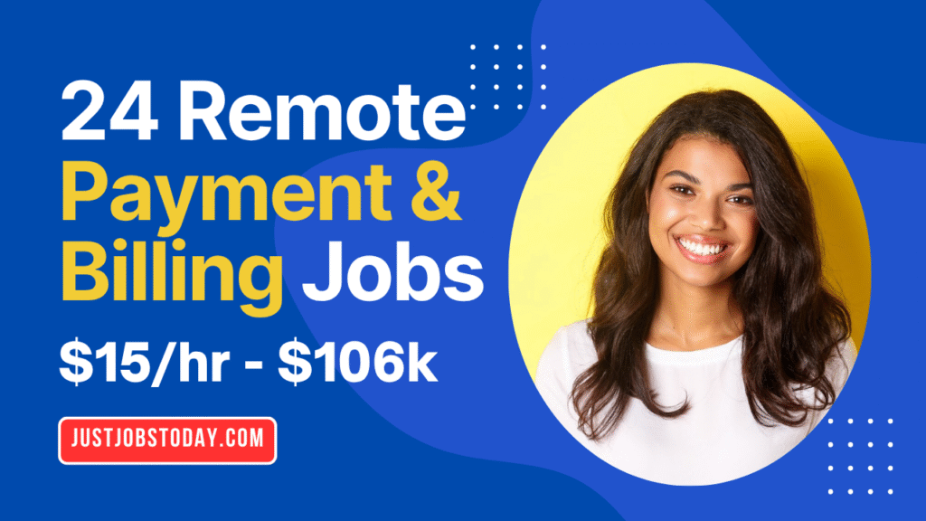 Remote Payment and Billing Jobs