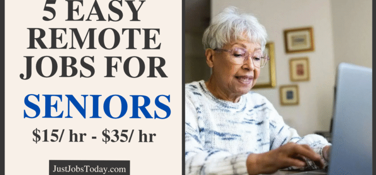 5 Easy Remote Jobs for Seniors