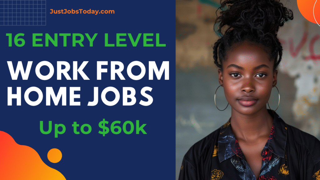 Entry Level Work from Home Jobs