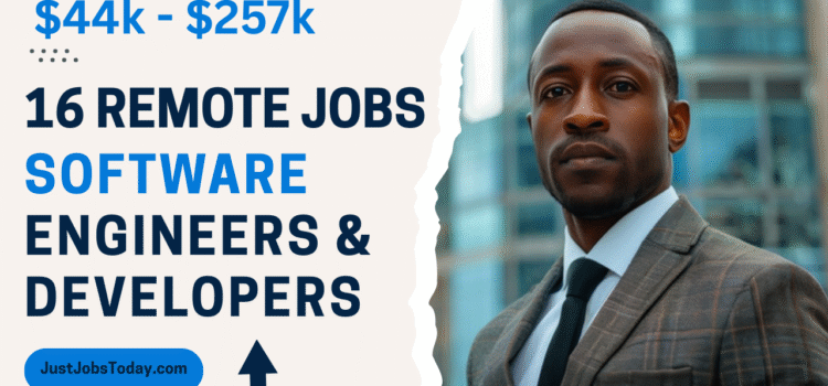 16 Remote Jobs for Software Engineers/ Developers