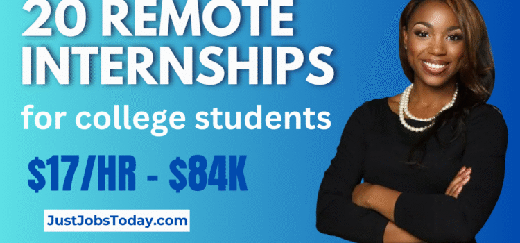 20 Remote Internships for College Students