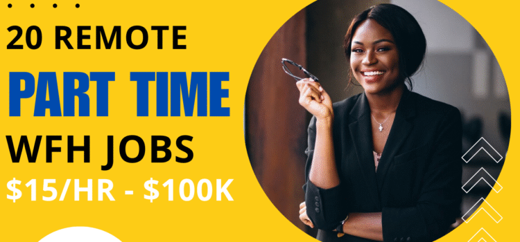 20 Remote Part Time Jobs