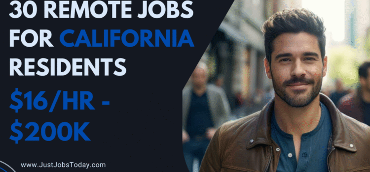 30 Remote Jobs for California Residents