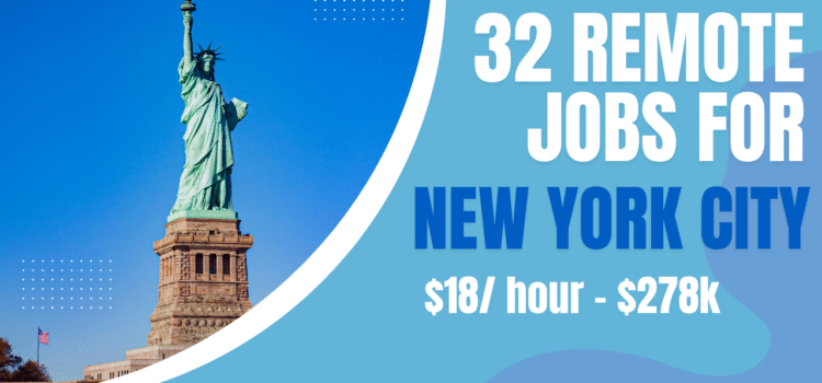 32 Remote Jobs for NYC