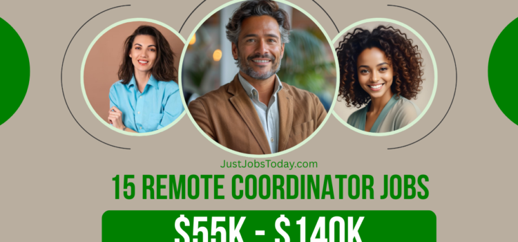 15 Remote Coordinator Jobs
