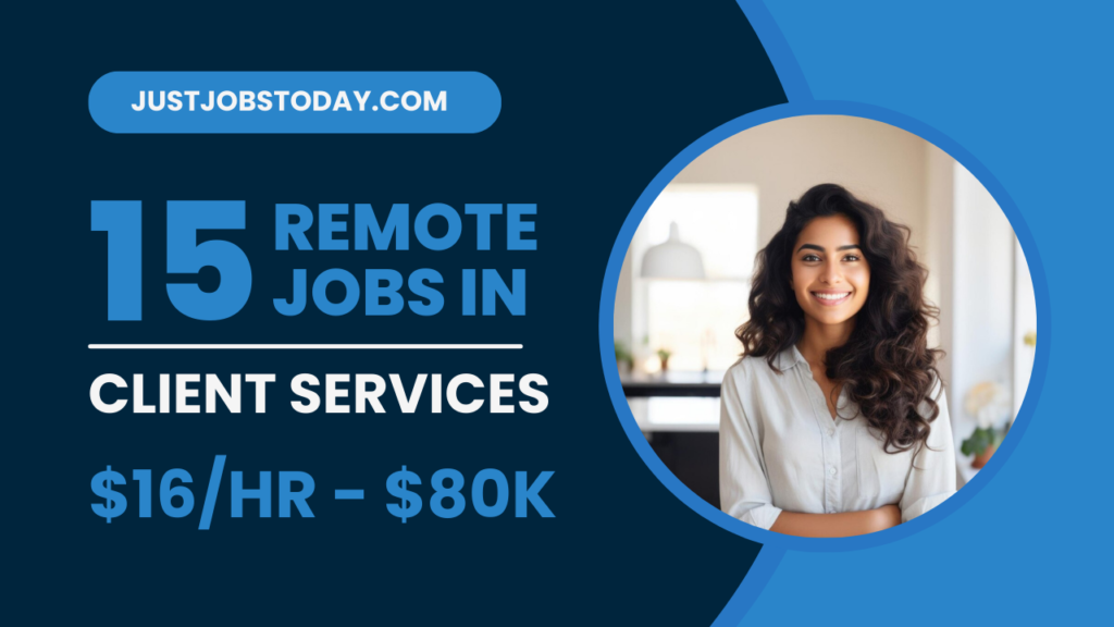 Remote Jobs in Client Services
