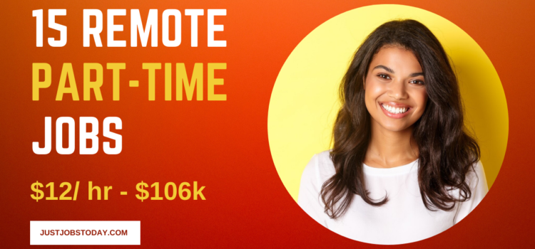 15 Remote Part Time Jobs
