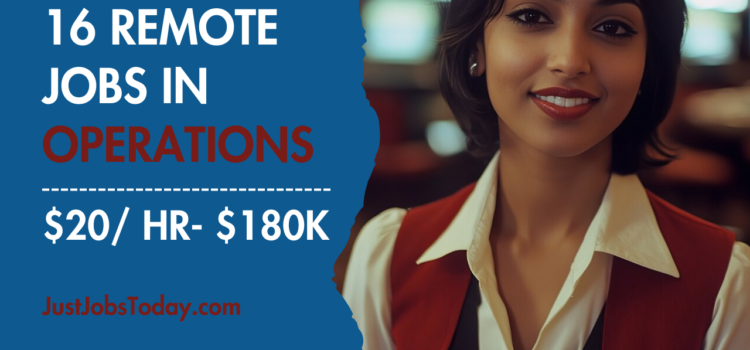 16 Remote Jobs in Operations