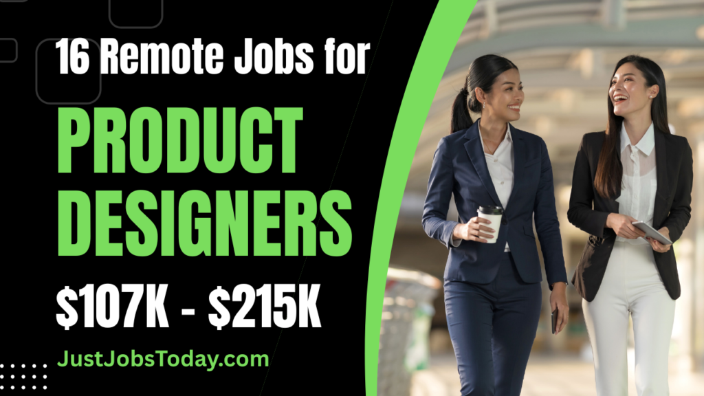 16 Remote Jobs for Product Designers