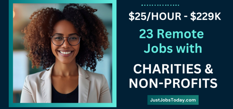 23 Remote Jobs with Charities and Non Profits