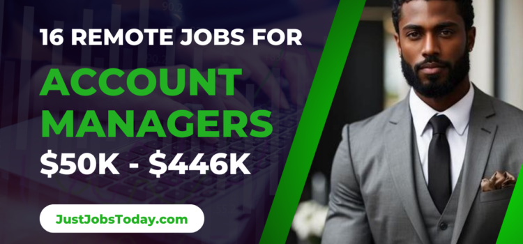 Remote Jobs for Account Managers