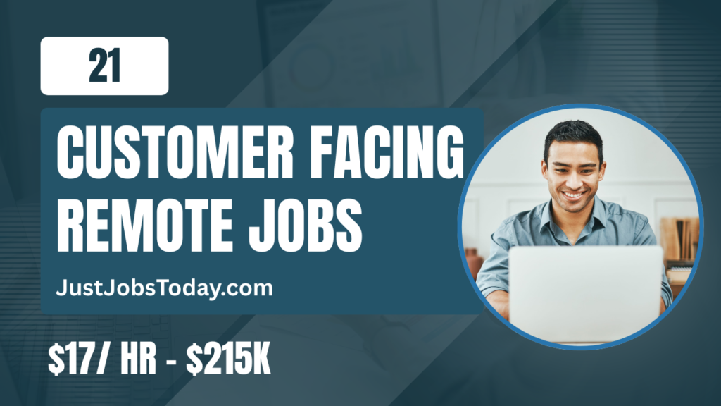 21 Customer Facing Remote Jobs 21 Customer Facing Remote Jobs