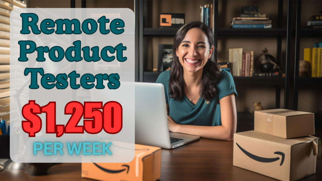 Remote Product Testers