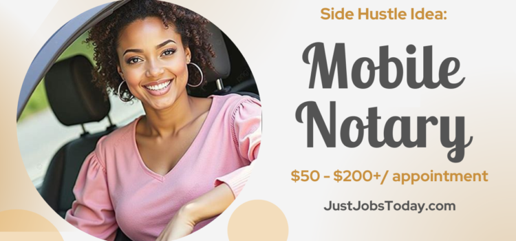Side Hustle: Mobile Notary/ Loan Signing Agent