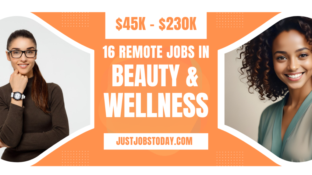 Remote Jobs in Beauty and Wellness