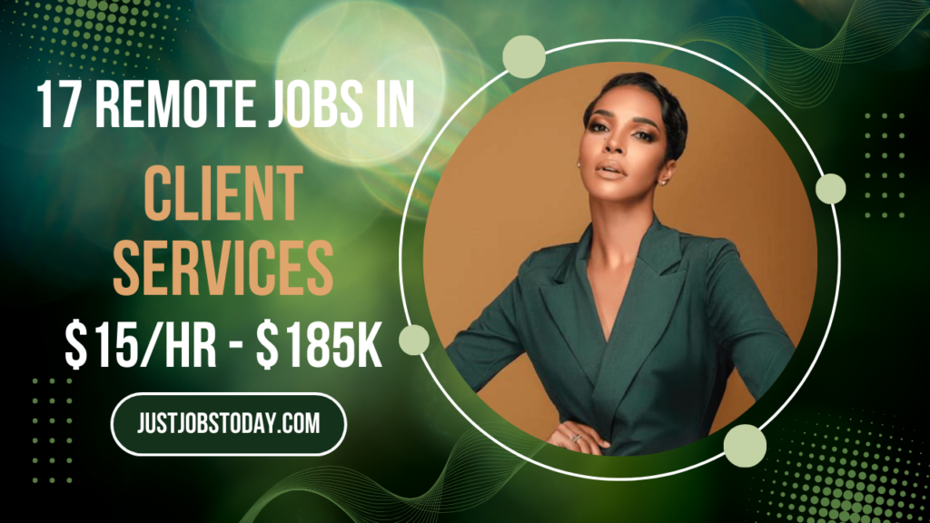 Remote Jobs in Client Services
