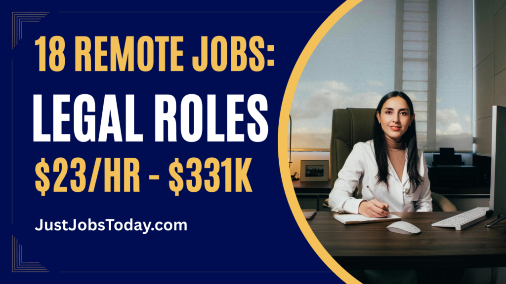 18 Remote Jobs in Legal Roles