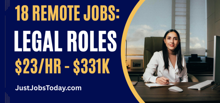 18 Remote Jobs in Legal Roles 18 Remote Jobs in Legal Roles