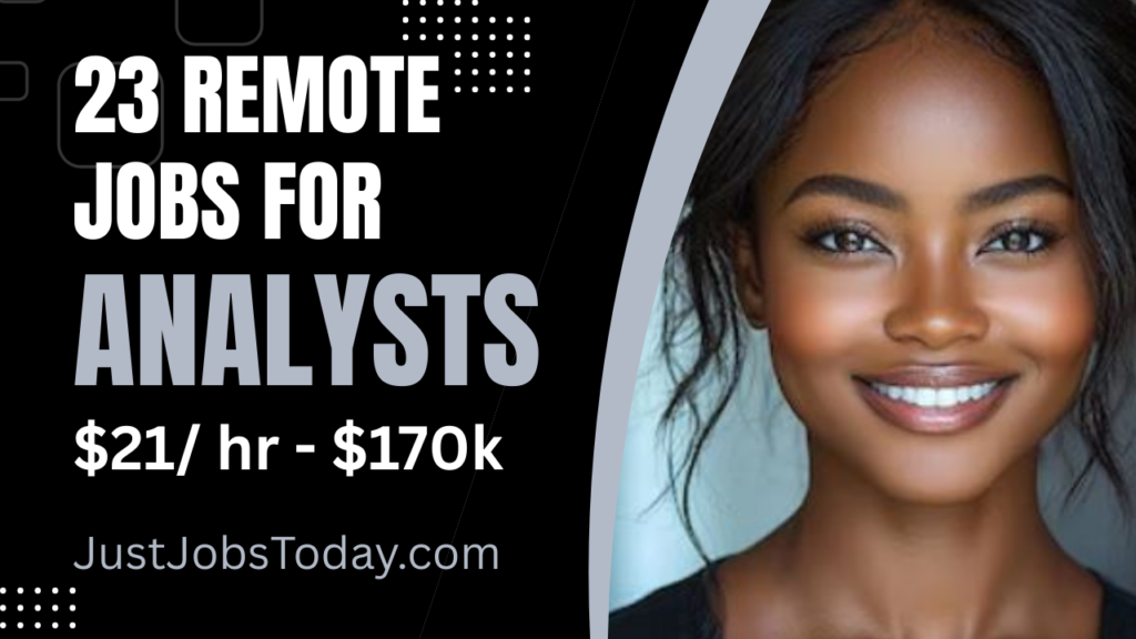 23 Remote Jobs for Analysts