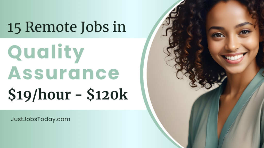 Remote Jobs in Quality Assurance Remote Jobs in Quality Assurance