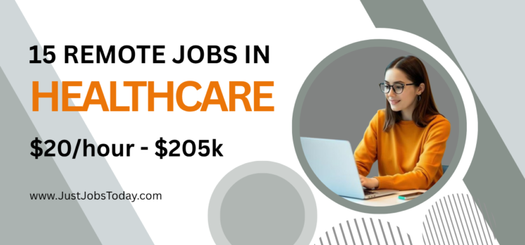 15 Remote Jobs in Healthcare