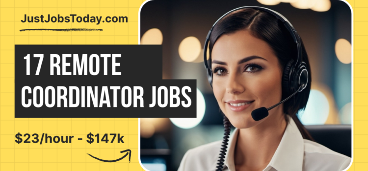 17 Remote Coordinator Jobs