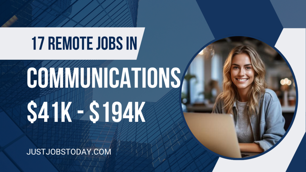 Remote Jobs in Communications Remote Jobs in Communications