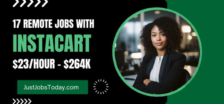 17 Remote Jobs with Instacart Remote Jobs with Instacart